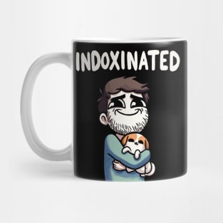 Indoxinated Dog Owner Boy Mug